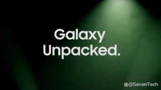 三星定于7月举行Galaxy Unpack活动