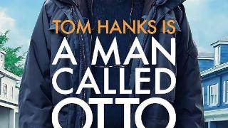 汤姆·汉克斯主演《生无可恋的奥托》全球票房破亿