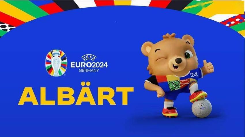 阿尔巴特来了！官方：2024欧洲杯吉祥物泰迪熊的名称确定
