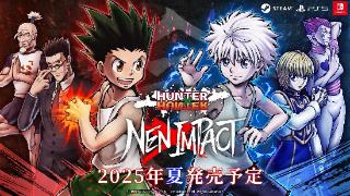 格斗游戏《全职猎人NEN×IMPACT》宣布2025年夏发售