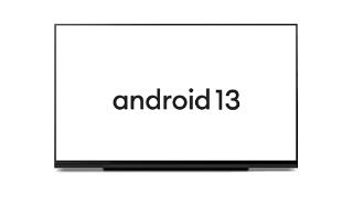 谷歌androidtv13正式版终于可用