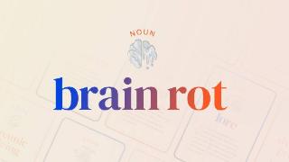 “brain rot”成2024牛津年度热词：过度消费琐碎内容致心智衰退