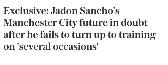 桑乔昔日新闻被挖，效力曼城和多特时曾多次训练迟到并罢训