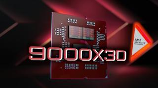 锐龙9000X3D三款型号 3D缓存革命性大变！可惜容量不变