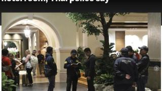 泰国一豪华酒店6人死亡 警方在房间水杯里检出氰化物