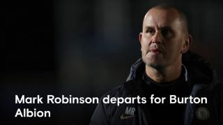 切尔西U21主帅罗宾逊离任，将执教英甲球队伯顿